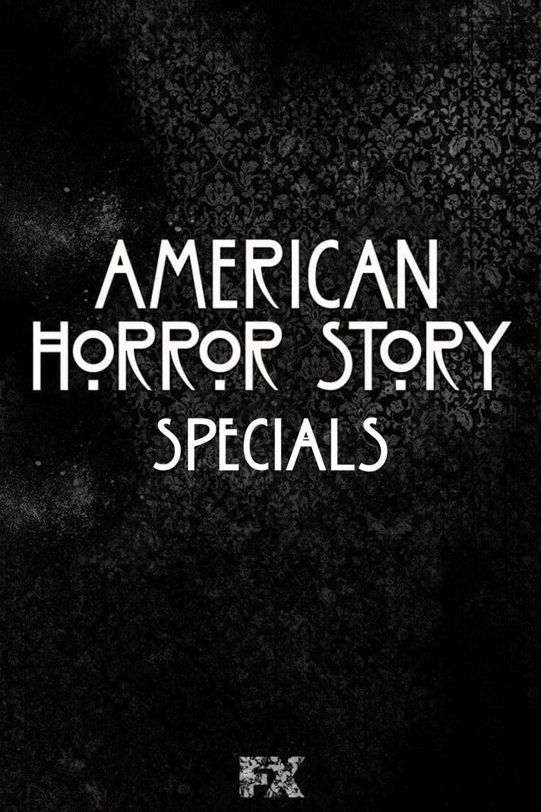 American Horror Story Especiales