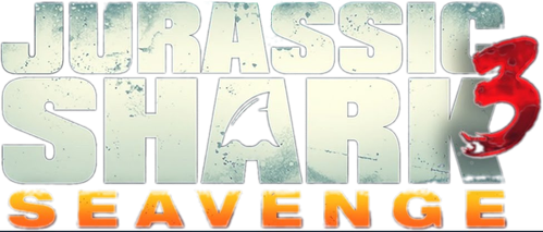 Jurassic Shark 3: Seavenge