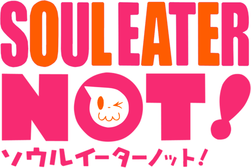 ソウルイーターノット！