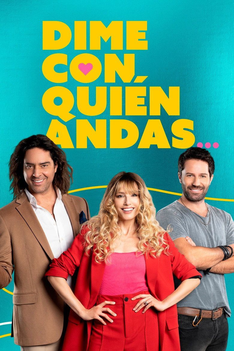 Dime con quién andas Season 1