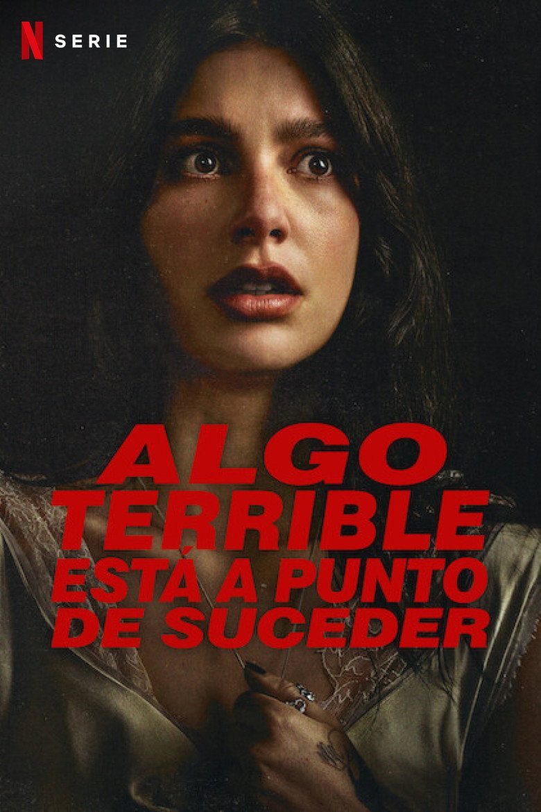 Algo terrible está a punto de suceder Miniserie
