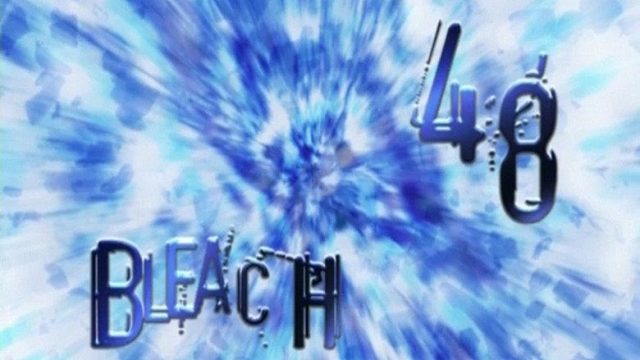 Bleach S01E48