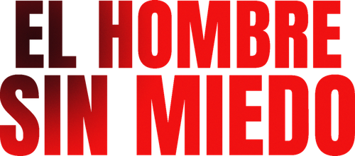 El hombre sin miedo