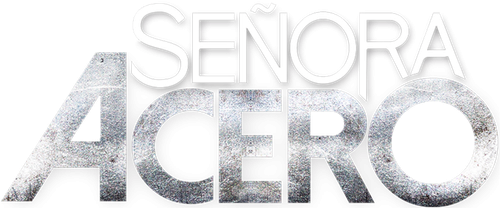 Señora Acero