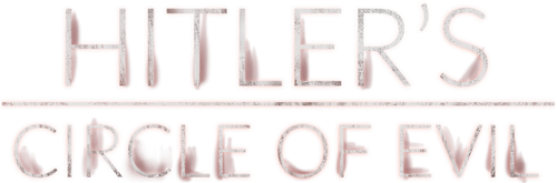 El círculo maléfico de Hitler