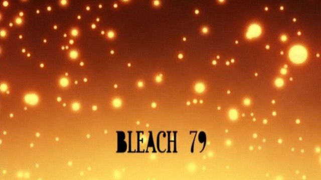 Bleach S01E79