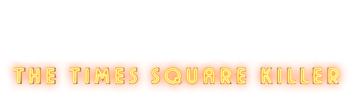 Escena del crimen: Asesinato en Times Square