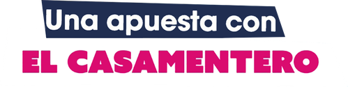 Una apuesta con el casamentero
