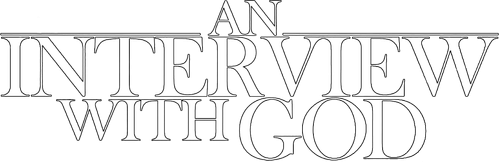 Una entrevista con Dios