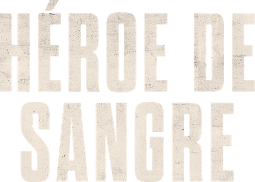 Héroe de sangre