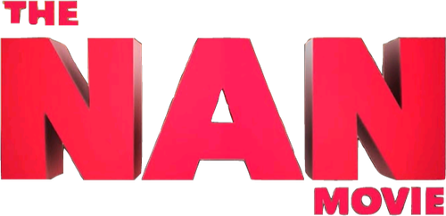 The Nan Movie