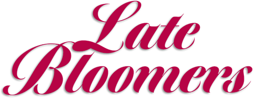 Late Bloomers